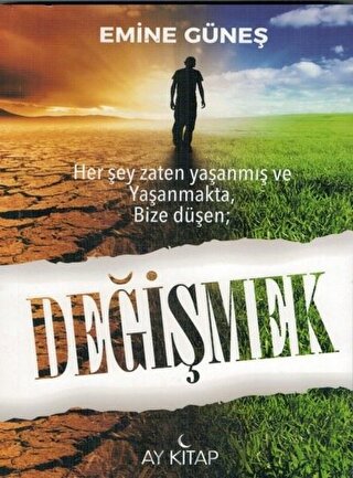 Değişmek Emine Güneş