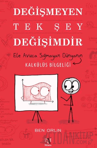 Değişmeyen Tek Şey Değişimdir Ben Orlin