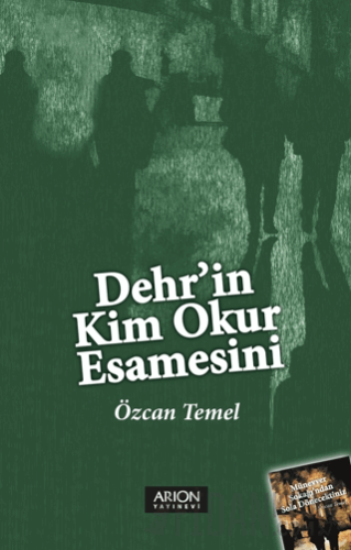 Dehr'in Kim Okur Esamesini Özcan Temel