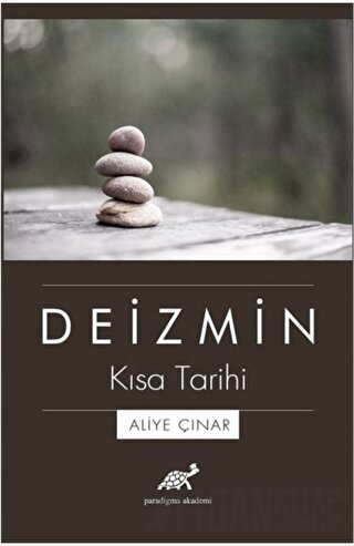 Deizmin Kısa Tarihi Aliye Çınar