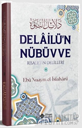 Delailu'n Nübüvve (Ciltli) Ebu Nuaym El-İsbehani