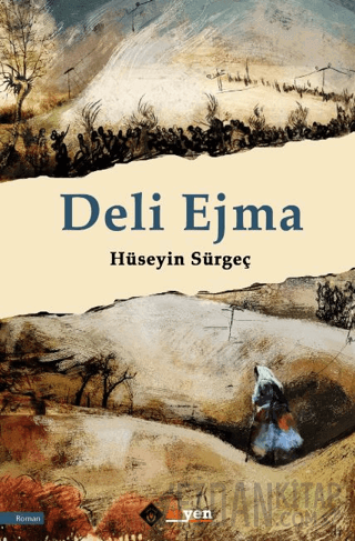 Deli Ejma Hüseyin Sürgeç