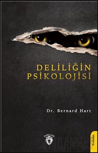 Deliliğin Psikolojisi Bernard Hart