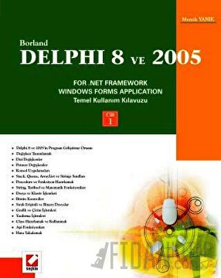 Delphi 8 ve 2005 Cilt:1 Memik Yanık