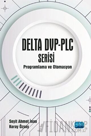 DELTA DVP-PLC Serisi Programlama ve Otomasyon Koray Özsoy