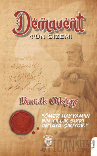 Demavent 4’ün Gizemi Burak Oktay