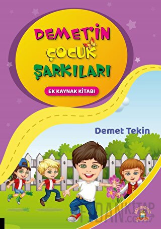 Demet'in Çocuk Şarkıları Demet Tekin