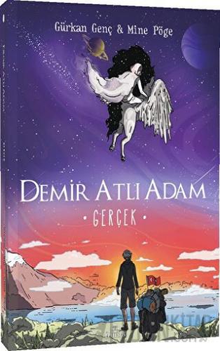 Demir Atlı Adam 4: Gerçek Gürkan Genç