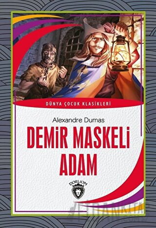 Demir Maskeli Adam Alexandre Dumas