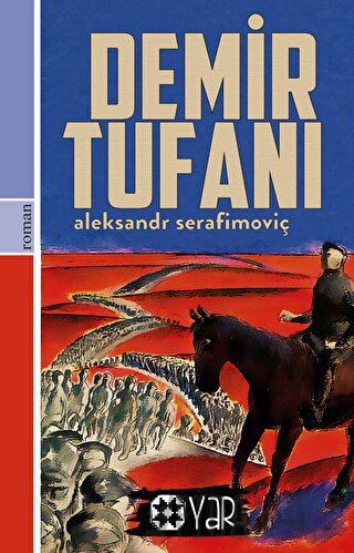 Demir Tufanı A. Serafimoviç