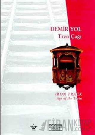 Demir Yol Tren Çağı Kolektif