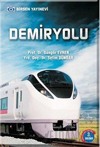 Demiryolu Güngör Evren