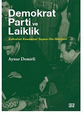 Demokrat Parti ve Laiklik Aynur Demirli