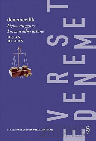 Denemecilik Brian Dillon