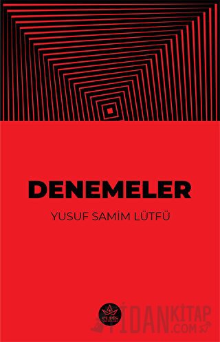 Denemeler Yusuf Samim Lütfü