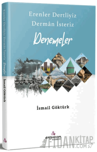 Denemeler İsmail Göktürk