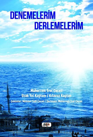 Denemelerim Derlemelerim Muharrem Erol Çeçen