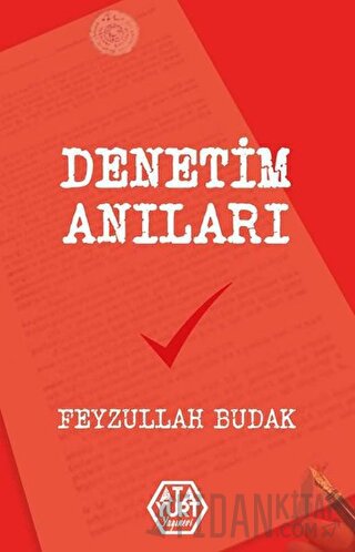 Denetim Anıları Feyzullah Budak