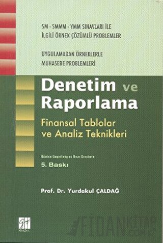 Denetim ve Raporlama Yurdakul Çaldağ