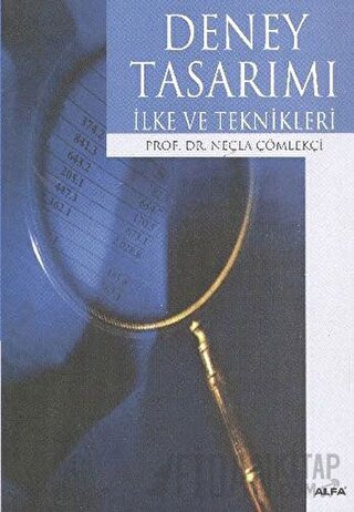 Deney Tasarımı İlke ve Teknikleri Necla Çömlekçi