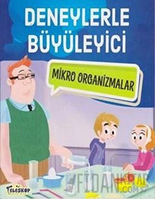 Deneylerle Büyüleyici Mikro Organizmalar Tatjana Mihajilov-Krstev