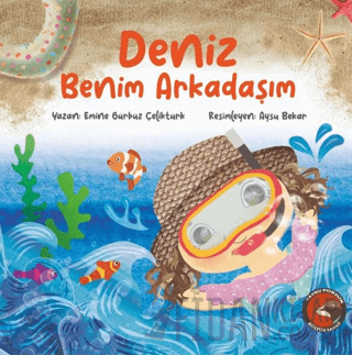 Deniz Benim Arkadaşım Emine Gürbüz Çeliktürk