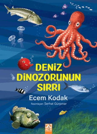 Deniz Dinozorunun Sırrı Ecem Kodak