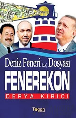 Deniz Feneri Dosyası (e.v.) Dosyası - Fenerekon Derya Kırıcı