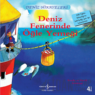 Deniz Fenerinde Öğle Yemeği - Deniz Hikayeleri Ronda Armitage