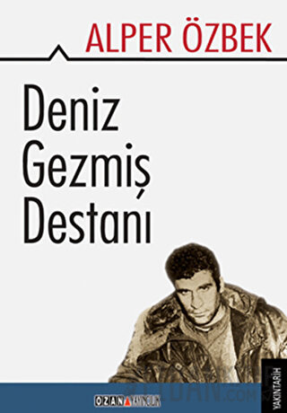 Deniz Gezmiş Destanı Alper Özbek