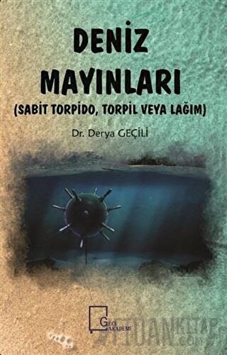 Deniz Mayınları Derya Geçili