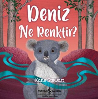 Deniz Ne Renktir? Katie Stewart