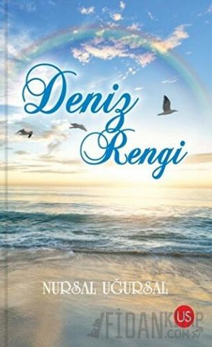 Deniz Rengi Nursal Uğursal