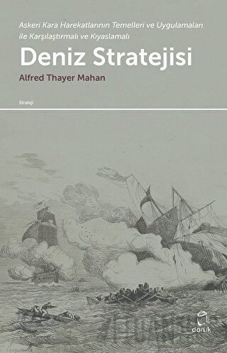 Deniz Stratejisi Alfred Thayer Mahan