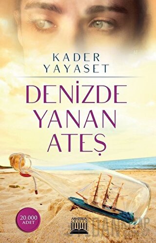 Denizde Yanan Ateş Kader Yayaset