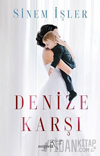 Denize Karşı Sinem İşler