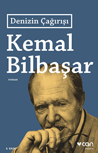 Denizin Çağırışı Kemal Bilbaşar