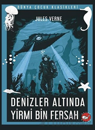 Denizler Altında Yirmi Bin Fersah Jules Verne