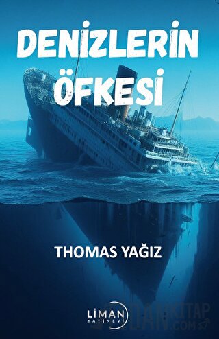 Denizlerin Öfkesi Thomas Yağız