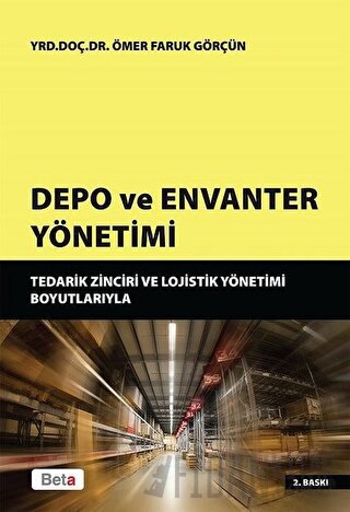 Depo ve Envanter Yönetimi Ömer Faruk Görçün