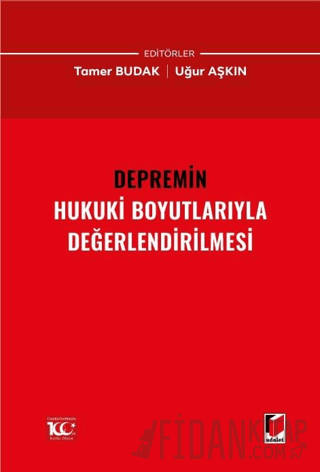 Depremin Hukuki Boyutlarıyla Değerlendirilmesi (Ciltli) Uğur Aşkın