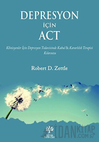 Depresyon İçin ACT Robert D. Zettle