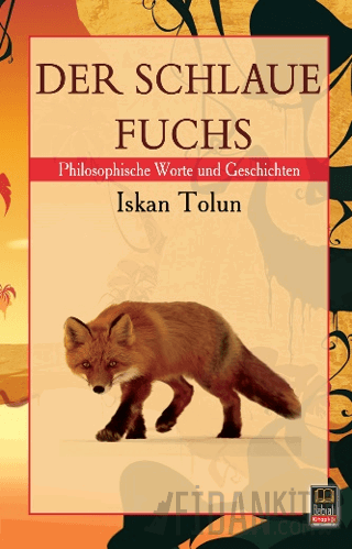 Der Schlaue Fuchs İskan Tolun