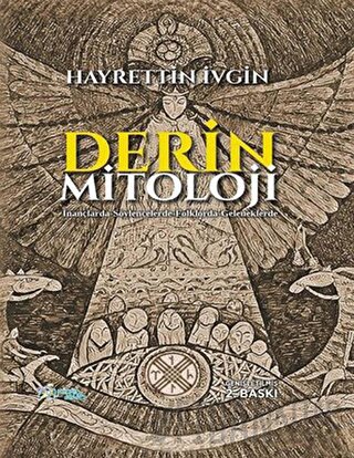 Derin Mitoloji (Ciltli) Hayrettin İvgin