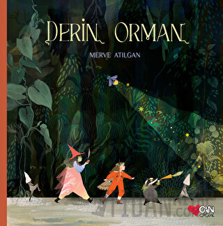 Derin Orman (Ciltli) Merve Atılgan