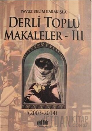 Derli Toplu Makaleler Cilt: 3 Kolektif