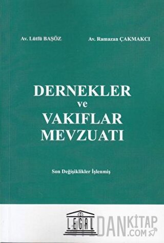 Dernekler ve Vakıflar Mevzuatı Lütfü Başöz