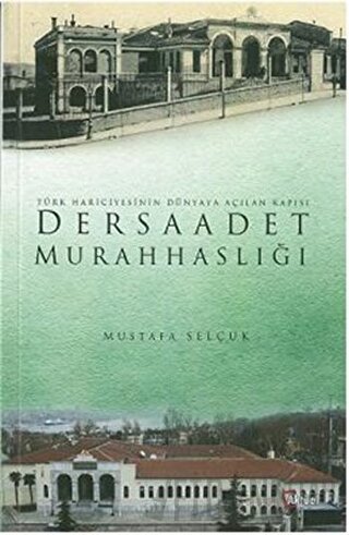 Dersaadet Murahhaslığı Mustafa Selçuk