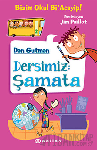 Dersimiz Şamata (Ciltli) Dan Gutman