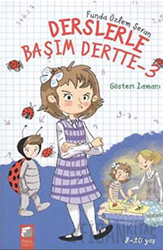 Derslerle Başım Dertte-3 - Gösteri Zamanı Funda Özlem Şeran